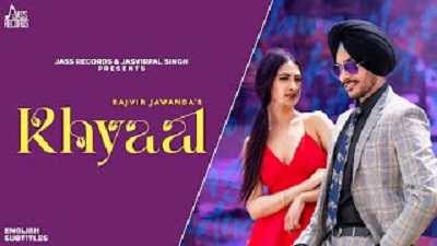 Khyaal Lyrics – Rajvir Jawanda | Vicky Dhaliwa